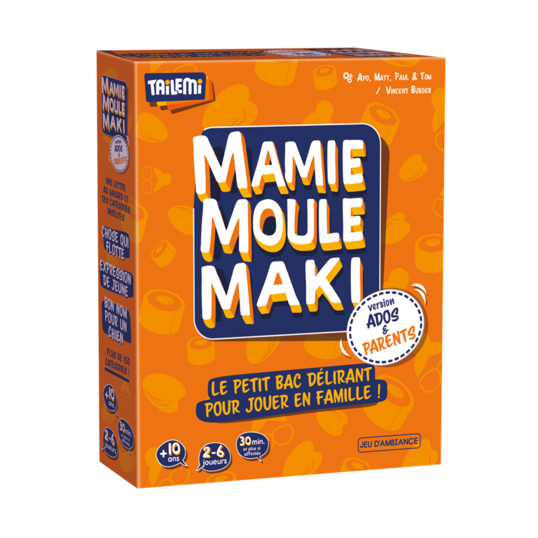 Mamie Moule Maki - Ados & Parents (Français)