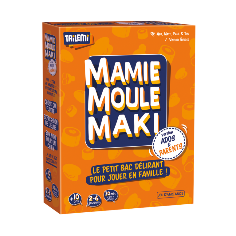 Mamie Moule Maki - Ados & Parents (French)
