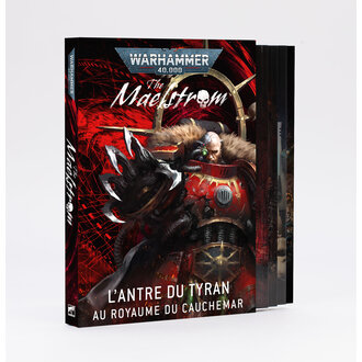 The Maelstrom - Lair of the Tyrant (Français)