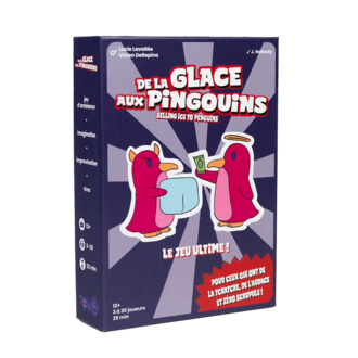 De la glace aux pingouins (Multilingue) [PRÉCOMMANDE]