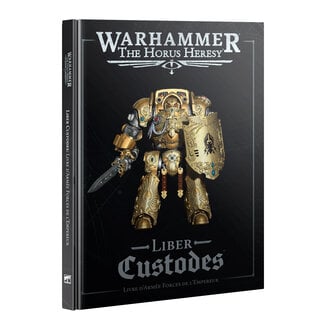 Liber Custodes - The Forces of the Emperor Army Book (French) [PREORDER]