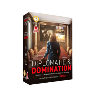 World Order - Diplomatie & Domination (Français)