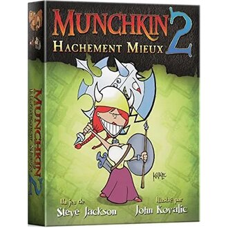 Munchkin 2 - Hachement mieux (French)