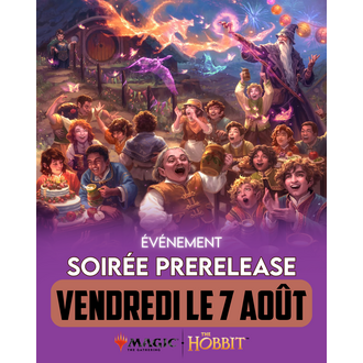 Magic the Gathering Événement Magic the Gathering - Prerelease The Hobbit - Vendredi 18:30