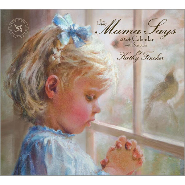 Legacy Calendars Mama Says 2024 Wall Calendar