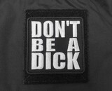 NextGen Warfighter Don't Be A Dick