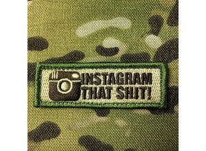 Tactical Outfitters Tactical Outfitters Instagram That Shit! Patch