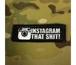 Tactical Outfitters Tactical Outfitters Instagram That Shit! Patch