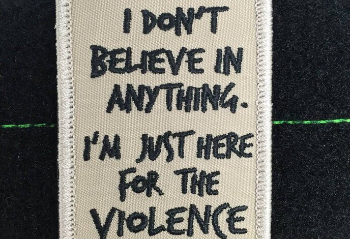 Tactical Outfitters I'm Just Here For The Violence Patch Tan