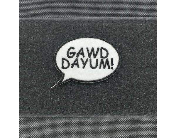 Tactical Outfitters Tactical Outfitters “Gawd Dayum!'' Morale Patch