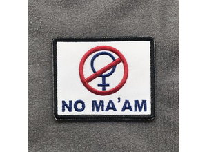 Tactical Outfitters Tactical Outfitters No Ma’am Morale Patch