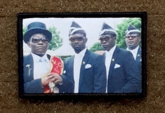 Tactical Outfitters Coffin Dance Funeral Men Morale Patch