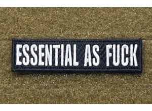 Tactical Outfitters Tactical Outfitters Essential as Fuck Morale Patch