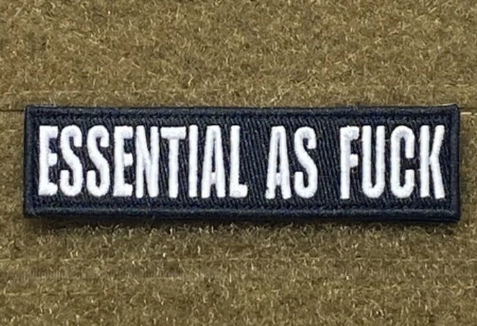 Tactical Outfitters Essential as Fuck Morale Patch