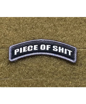 Tactical Outfitters Tactical Outfitters Piece Of Shit Tab Morale Patch