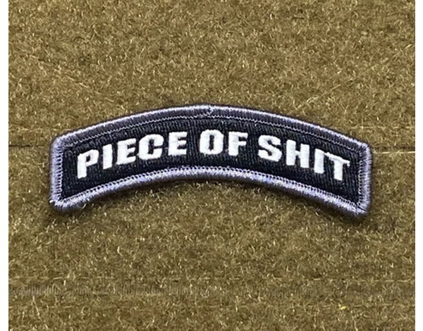Tactical Outfitters Tactical Outfitters Piece Of Shit Tab Morale Patch