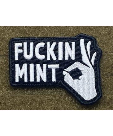 Tactical Outfitters Tactical Outfitters Fuckin Mint Morale Patch Swat