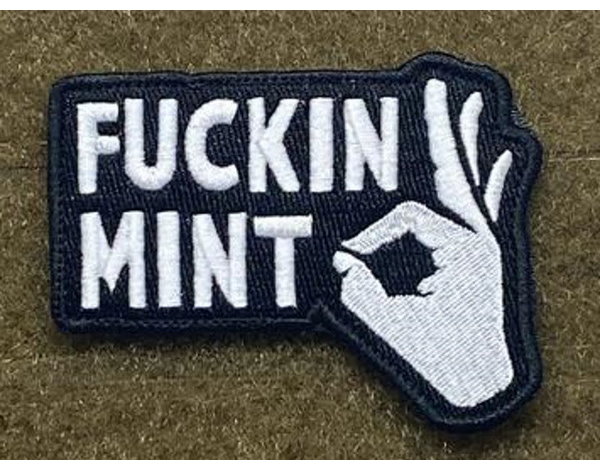 Tactical Outfitters Tactical Outfitters Fuckin Mint Morale Patch Swat