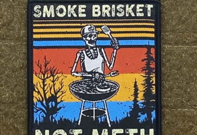 Tactical Outfitters Smoke Brisket, Not Meth Morale Patch