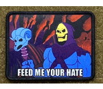 Tactical Outfitters Tactical Outfitters Feed Me Your Hate - Skeletor - Morale Patch