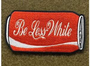 Tactical Outfitters Tactical Outfitters “Be Less White” Morale Patch