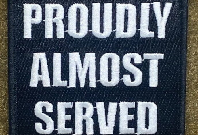 Tactical Outfitters Proudly Almost Served Morale Patch