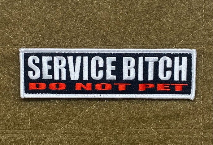 Tactical Outfitters Service Bitch Morale Patch
