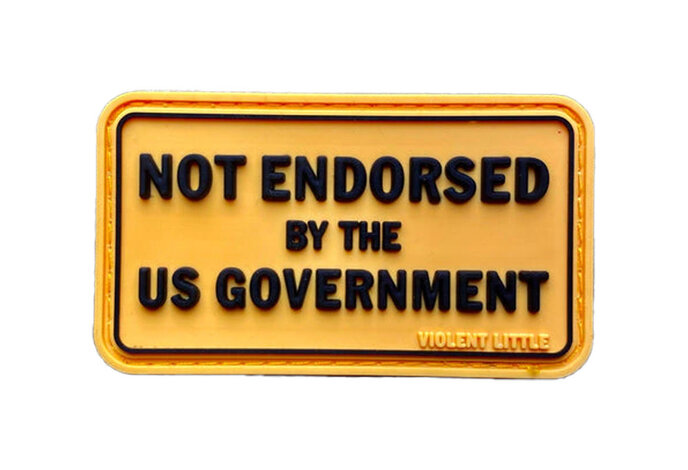 Tactical Outfitters NOT ENDORSED BY THE US GOVERNMENT Morale Patch