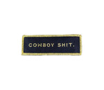 Violent Little Machine Shop Violent Little Machine Shop COWBOY SHIT Morale Patch, Black / Gold