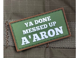 Violent Little Machine Shop Violent Little Machine Shop YA DONE MESSED UP A'ARON PVC Morale Patch