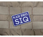 Violent Little Machine Shop Violent Little Machine Shop Nah Bro, SIQ PVC Morale Patch