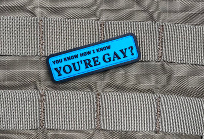Violent Little Machine Shop You Know How I Know You're Gay? PVC Morale Patch