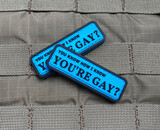 Violent Little Machine Shop You Know How I Know You're Gay? PVC Morale Patch