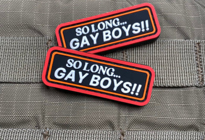 Violent Little Machine Shop So Long... Gay Boys!! PVC Morale Patch