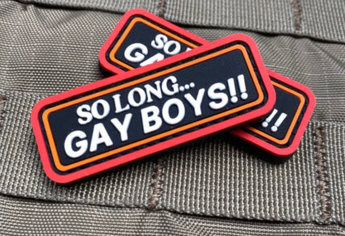 Violent Little Machine Shop So Long... Gay Boys!! PVC Morale Patch