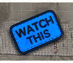 Violent Little Machine Shop Violent Little Machine Shop Watch This PVC Morale Patch