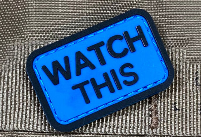 Violent Little Machine Shop Watch This PVC Morale Patch