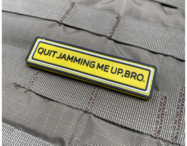 Violent Little Machine Shop Violent Little Machine Shop Quit Jamming Me Up, Bro PVC Morale Patch