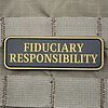 Tactical Outfitters Fiduciary Responsibility PVC Morale Patch