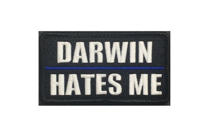 Tactical Outfitters Darwin Hates Me patch