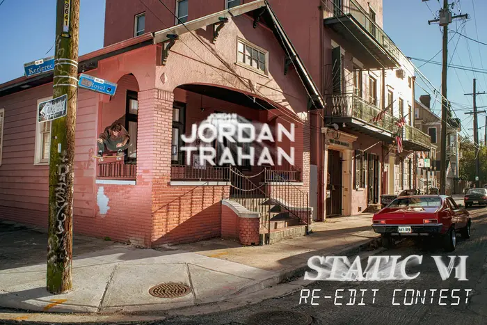 Jordan Trahan Static VI Re-Edit