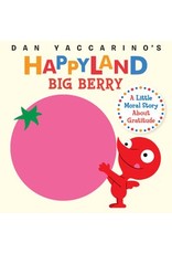 HAPPYLAND Big Berry -  A Little Moral Story About Gratitude