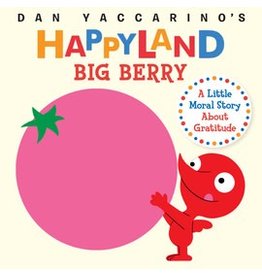 HAPPYLAND Big Berry -  A Little Moral Story About Gratitude