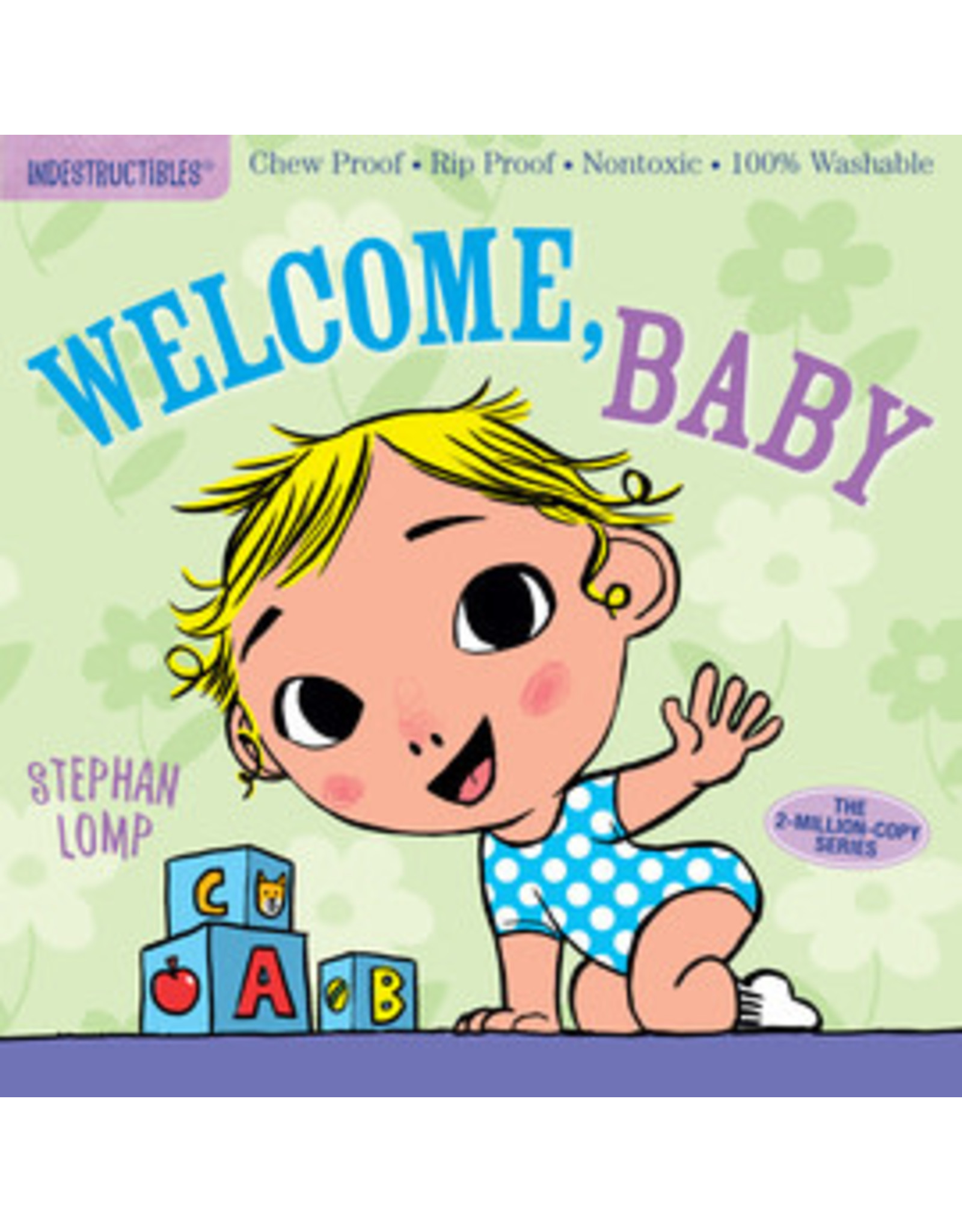 Indestructibles Indestructibles: Welcome, Baby