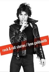 Goldsmith Rock & Roll Stories by Lynn Goldsmith (Signed)
