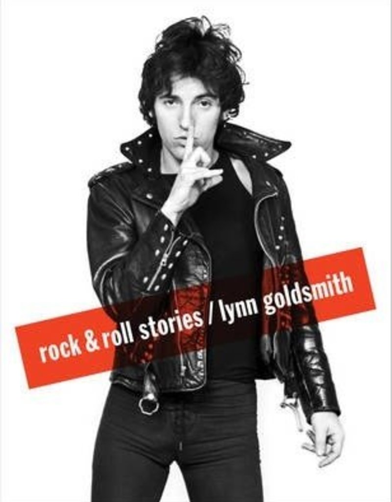 Goldsmith Rock & Roll Stories by Lynn Goldsmith (Signed)
