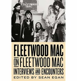 Fleetwood Fleetwood Mac on Fleetwood Mac: Interviews and Encounters