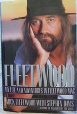 Fleetwood Fleetwood: My Life and Adventures in Fleetwood Mac by Mick Fleetwood