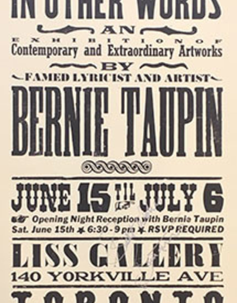 Taupin In Other Words, 2013 Exhibition Poster for Bernie Taupin (Signed Poster)