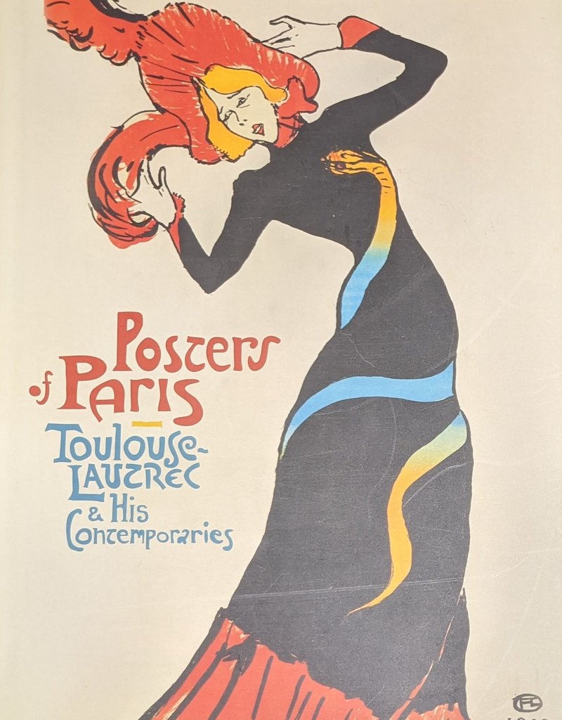 Misc Posters of Paris Toulouse-Lautrec & His Contemporaries